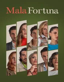 Mala fortuna stream