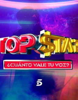 Top Star. ¿Cuánto vale tu voz? T1